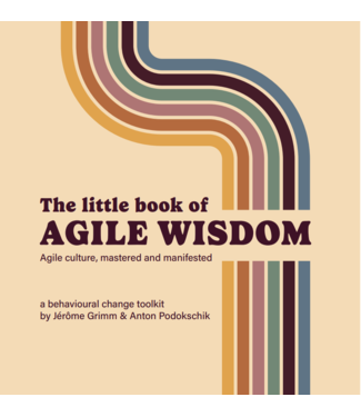 Jerome Grimm, Anton Podokschi The Little Book of Agile Wisdom