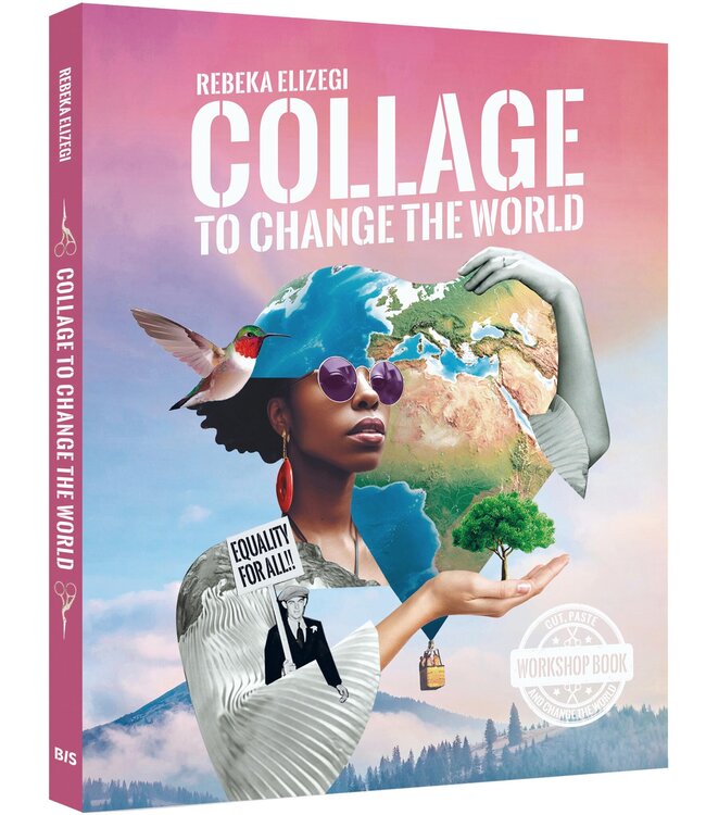 Collage to change the world