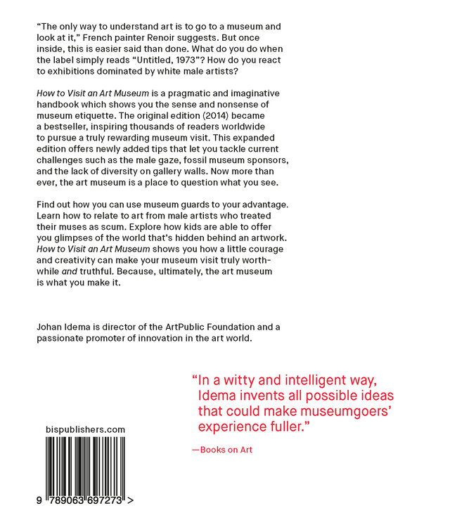 How To Visit an Art Museum (The Expanded Edition)