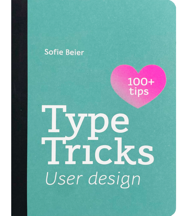Sofie Beier Type Tricks: User Design