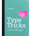 Sofie Beier Type Tricks: User Design
