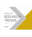 Els Dragt How to Research Trends Workbook