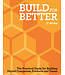 John White, J.T. White Build for Better