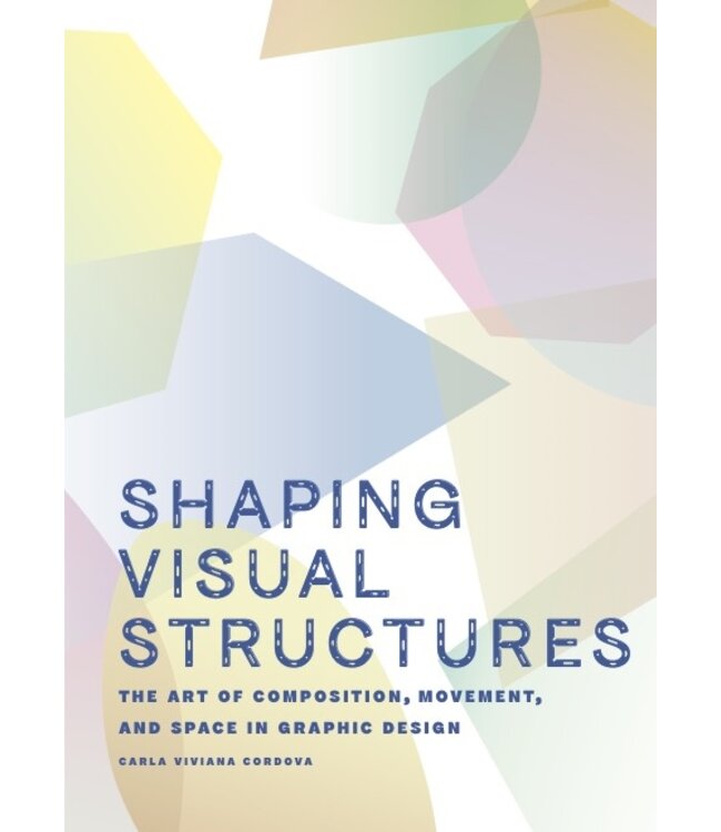 Shaping Visual Structures