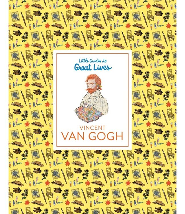Little Guides to Great Lives: Vincent Van Gogh