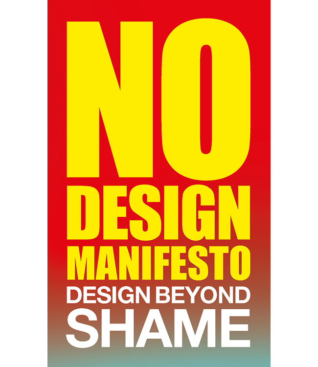 No Design Manifesto