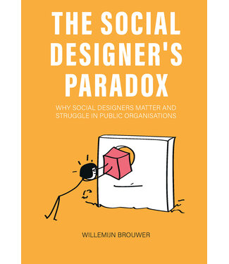 Willemijn Brouwer The Social Designer’s Paradox