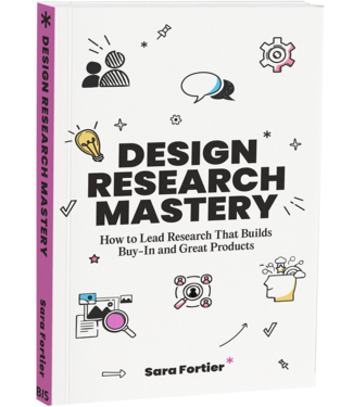 Sara Fortier Design Research Mastery