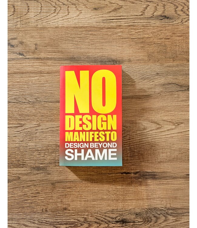 No Design Manifesto
