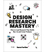 Sara Fortier Design Research Mastery