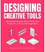 Richard Shackleton; Sanya Rai;  Guillaume Couche Designing Creative Tools