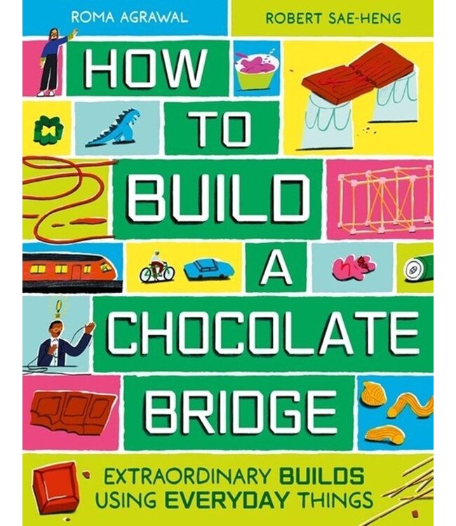 How to Build a Chocolate Bridge