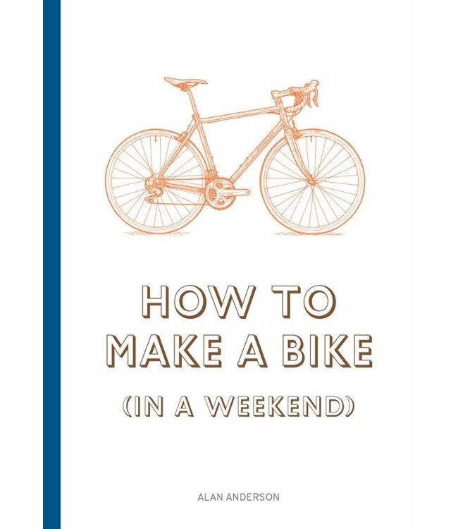 How to Build a Bike (in a Weekend)