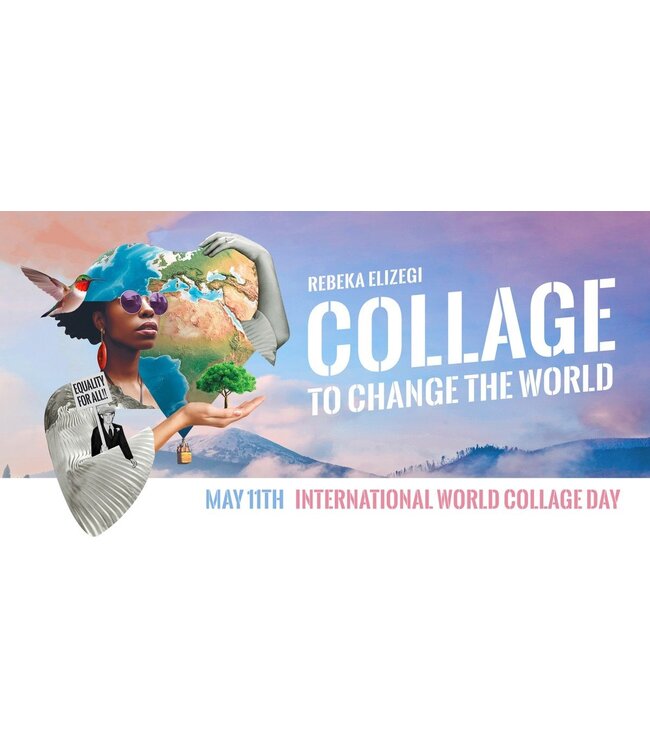 Collage to Change the World