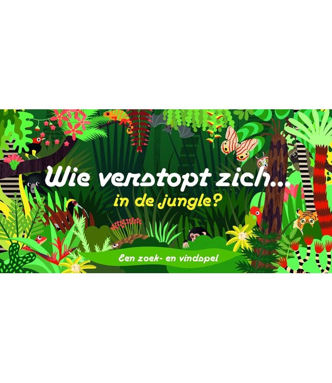 Wie Verstopt zich in de Jungle?