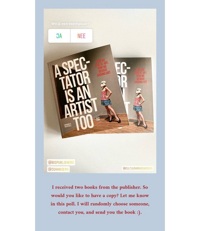 A Spectator Is An Artist Too