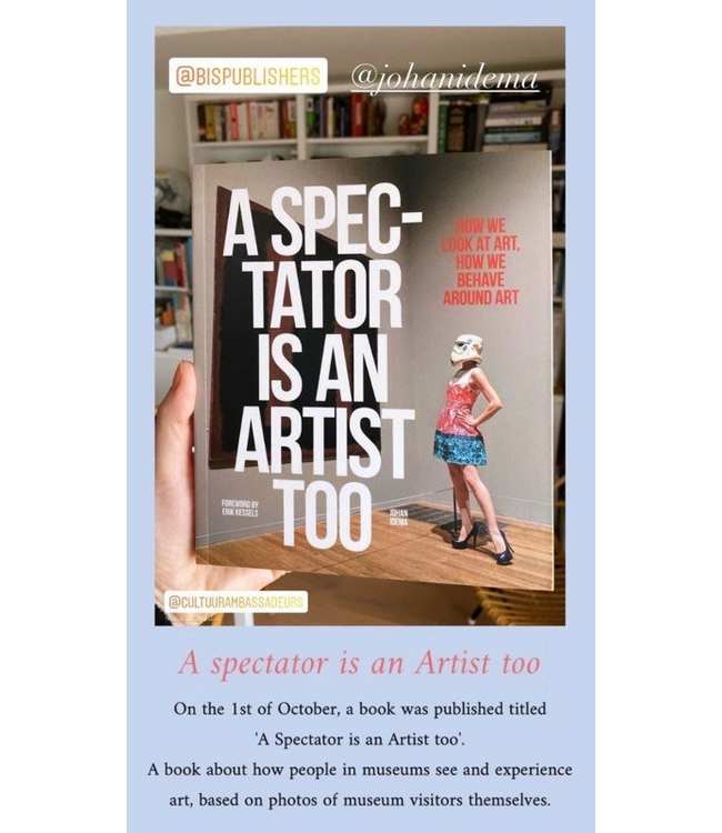 A Spectator Is An Artist Too
