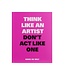 Koos de Wilt Think Like An Artist