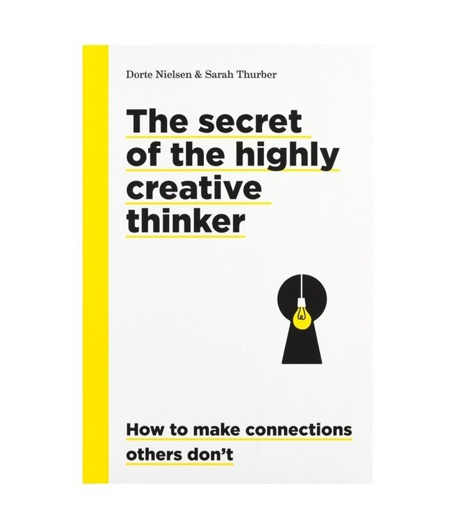 The Secret Of The Highly Creative Thinker