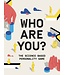 Who Are You? Who Are You?