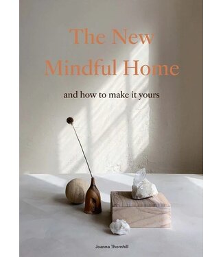 The New Mindful Home