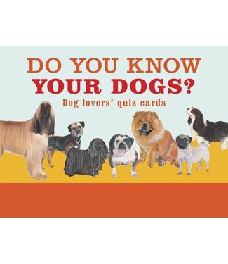 Do You Know Your Dogs?