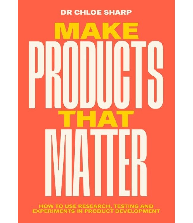 Make Products that Matter