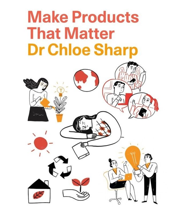 Make Products that Matter