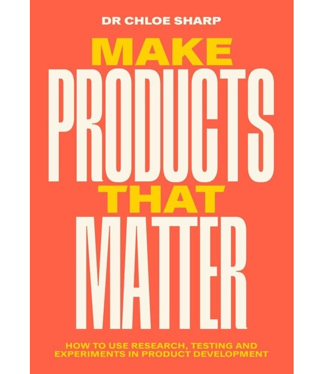 Make Products that Matter