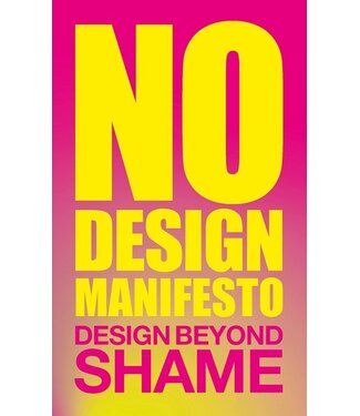 Mieke Gerritzen No Design Manifesto