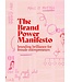 ​Abigail and Chloe Baldwin The Brand Power Manifesto