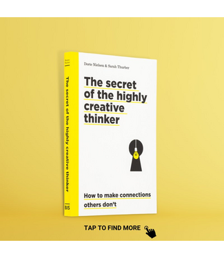 Dorte Nielsen, Sarah Thurber The Secret Of The Highly Creative Thinker Dorte Nielsen, Sarah Thurber The Secret Of The Highly Creative Thinker