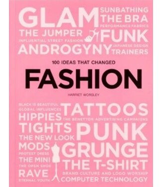 100 Ideas that Changed Fashion