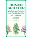 Bomen spotten