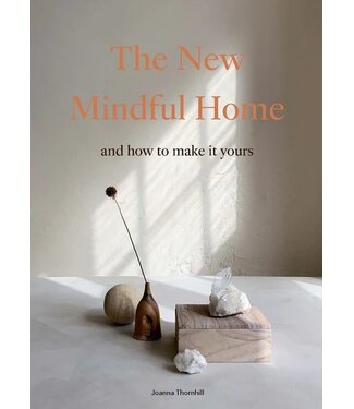 The New Mindful Home