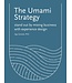 Aga Szóstek The Umami Strategy