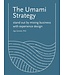 Aga Szóstek The Umami Strategy
