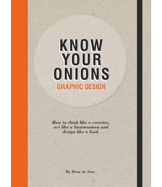 Drew de Soto Know Your Onions: Graphic Design
