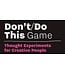 Donald Roos Don't/Do This Game