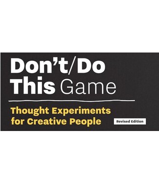 Don’t/Do This — Game, Revised Edition