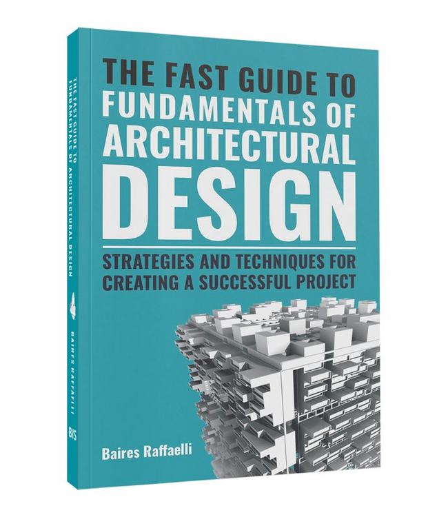 The fast guide to the fundamentals of architectural design
