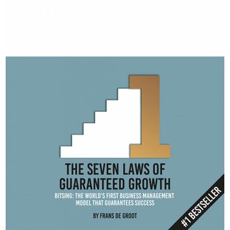 Frans de Groot The Seven Laws of Guaranteed Growth