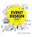 Roel Frissen, Ruud Janssen and Dennis Luijer Event Design Handbook