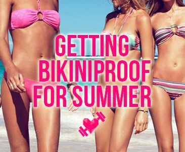 Getting bikiniproof for summer
