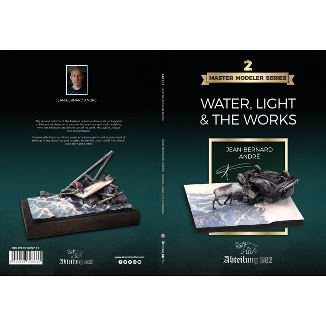 Abteilung 502 Master Modeler Series 2. Water, Light & The Works By Jean Bernard André - English - 216pag - ABT803