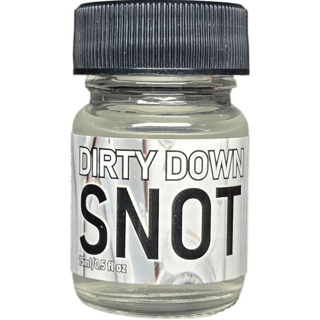 Dirty Down Snot - 15 ml