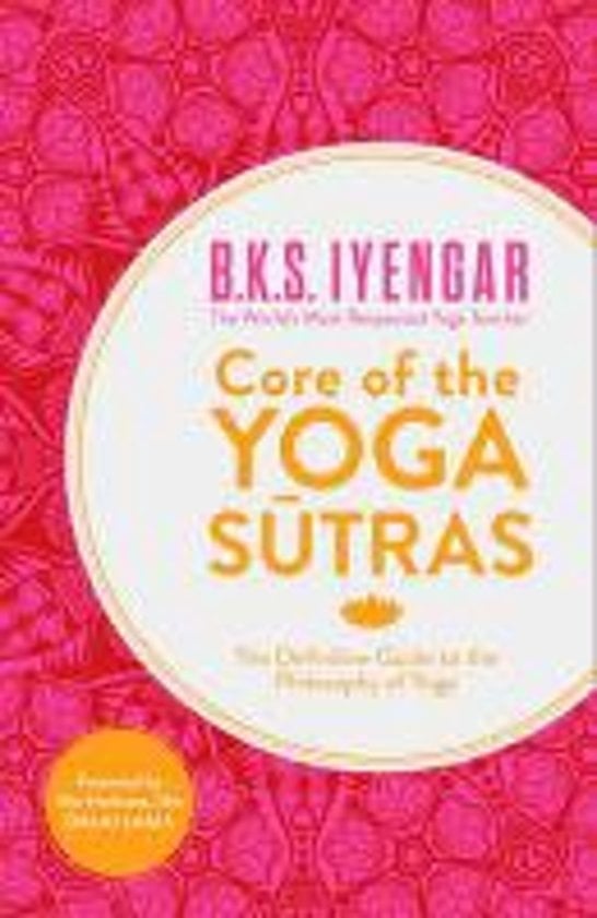 Core of the yoga sutra | Bol.com