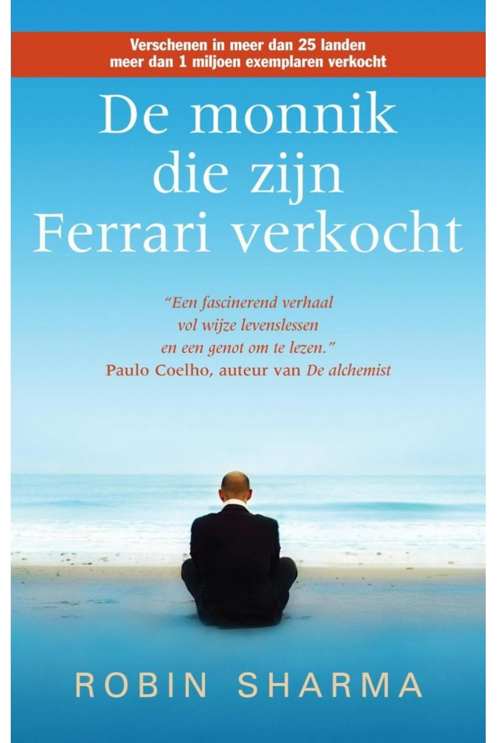 De monnik die zijn Ferrari verkocht, Robin Sharma