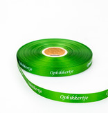 Single satin ruban "Opkikkertje" - Vert - 15 mm - 100 m