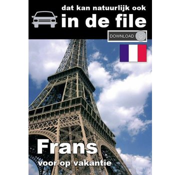 Frans leren voor vakantie - Luistercursus Frans  [Audio taalcursus - Download]